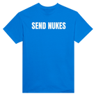 SEND NUKES - TEE – Royal