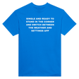 SINGLE AND READY TO STAND IN THE CORNER AND SWITCH BETWEEN THE WEATHER AND SETTINGS APP - TEE – Royal