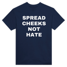 SPREAD CHEEKS NOT HATE - TEE – Navy
