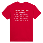 THERE ARE ONLY TWO SEXES: - TEE – Red