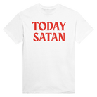 TODAY SATAN - TEE – White