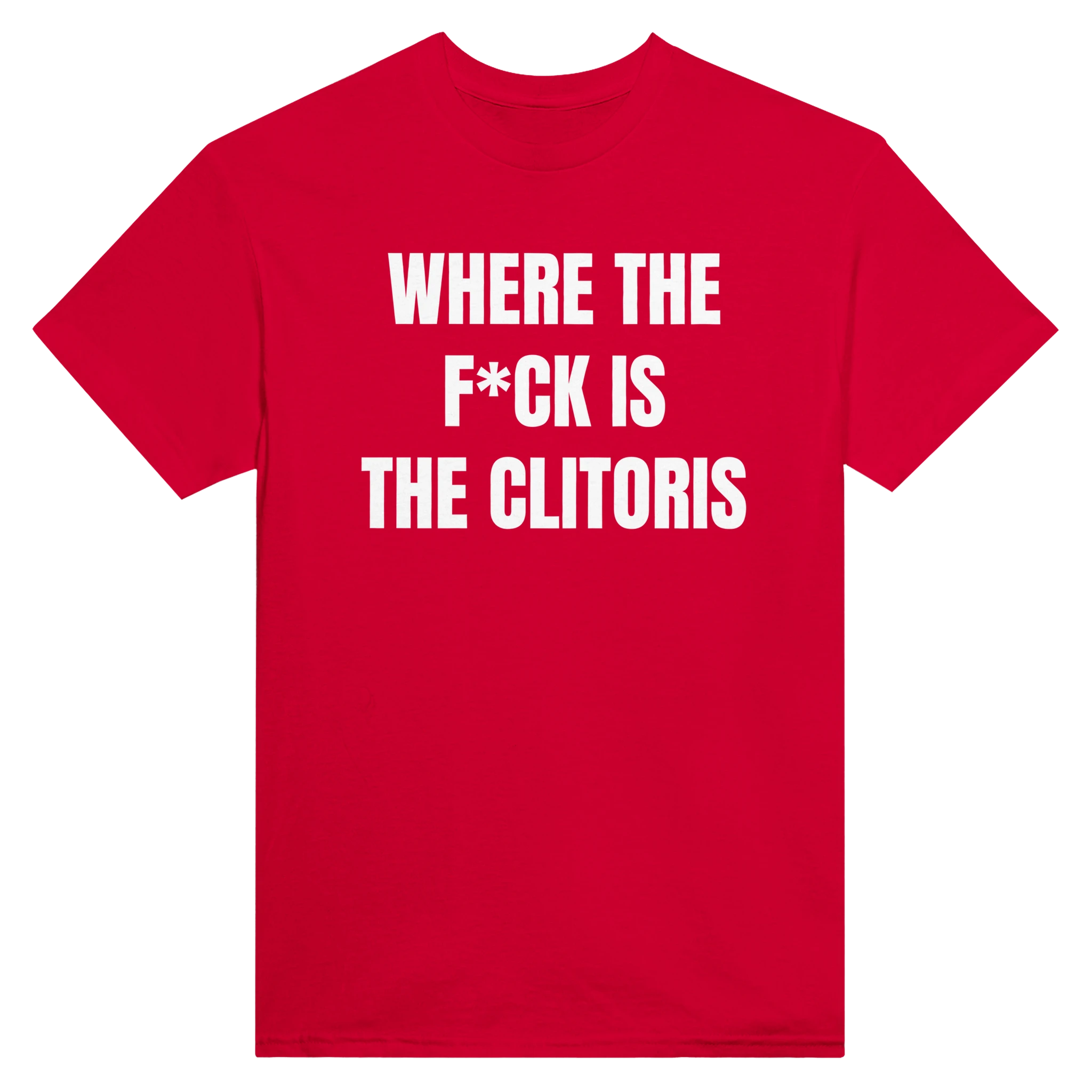 WHERE THE F*CK IS THE CLITORIS - TEE – Red